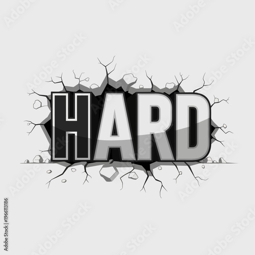 Hard Word Breaking Through Cracked Wall, 3D Text Effect, Strong Concept