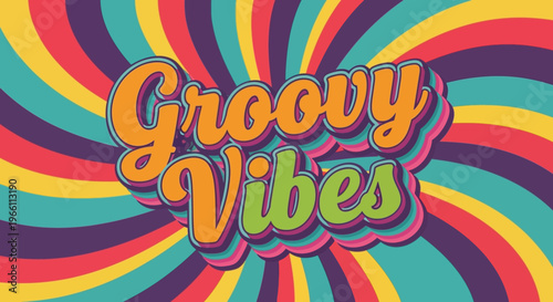 Groovy Vibes Retro Swirl Background with 70s Style Typography