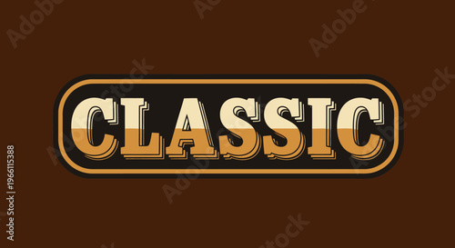 Retro Classic Text Logo, Vintage Style Word Art on Brown Background