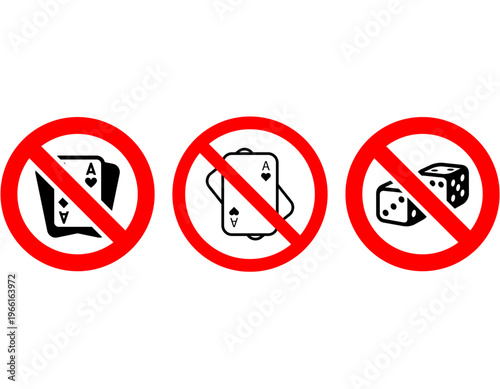 Three red circle-slash prohibition signs against gambling, showing no playing cards, no cheating at cards, and no dice.