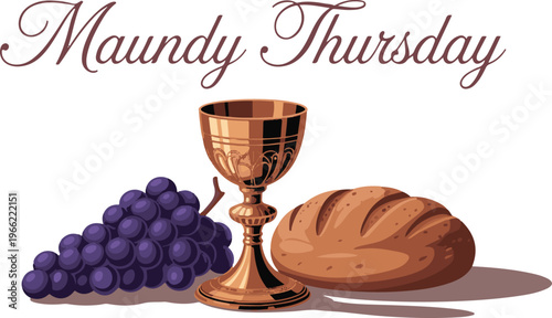 Maundy thursday commemoration with bread cup and grapes.