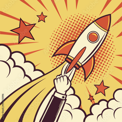 Startup Launch Concept. Retro poster in halftone style with hand holding rocket. Creative idea for new business and project implementation. Abstract vector illustration in pop art .