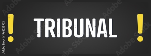 Tribunal (tribunal) - A blackboard illustration with white text.