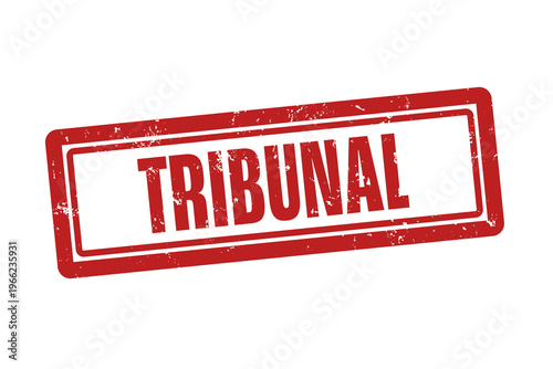 Tribunal (tribunal) - A red stamp, isolated on white background.