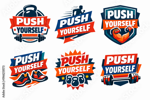 Fitness motivation badges set with push yourself slogan, featuring workout equipment, runner, and strong arm