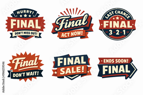 Final sale marketing stickers and badges offering discounts, promotions, and urgency for last chance shopping