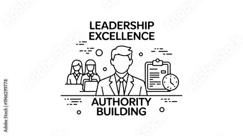 Leadership excellence and authority building concept with business people and clock
