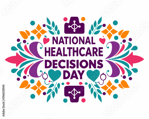 NATIONAL HEALTHCARE DECISIONS DAY vector illustration isolated on white background