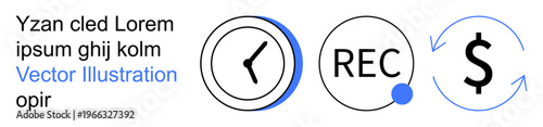 Time tracking, media recording, financial operations, technology, efficiency, business tools. Clock symbol, recording icon and dollar sign with arrows. Time tracking and media recording concepts
