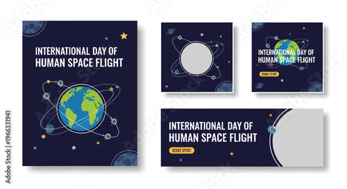 Celebrate the International Day of Human Space Flight with this engaging social media poster collection, featuring Earth, orbital elements, and starry skies, 