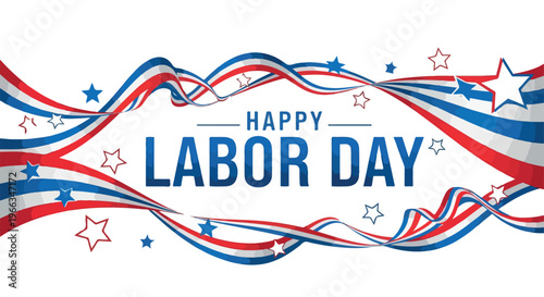 Graphic design with red, white, and blue ribbons and stars celebrating Labor Day against a clean white background.