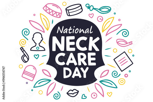 NATIONAL NECK CARE DAY vector illustration isolated on white background