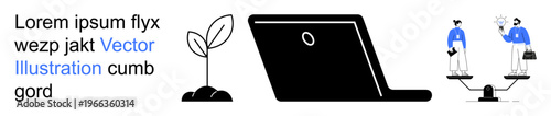 Growth, technology, teamwork, innovation, decision making, productivity. A sapling, a laptop and two people interacting over a scale. Growth and technology concepts with visuals