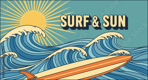 Surfboard and ocean waves with sun illustration, retro style, surf and sun text