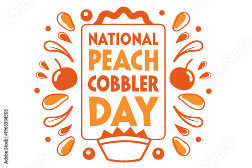 Peach Cobbler Dessert Vector Art, National Peach Cobbler Day Isolated on White