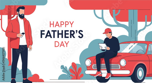 Happy Father's Day illustration with two men, one standing with a phone, another on a red car with a tablet.