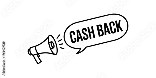Megaphone with cash back speech bubble announcement promotion in white background