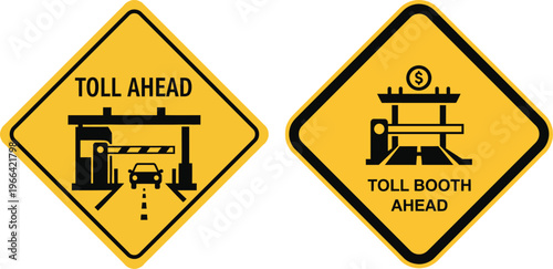 Toll ahead and toll booth ahead road signs