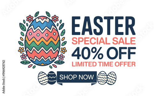 Easter special sale 40% off with colorful decorated egg and floral wreath, shop now limited time offer