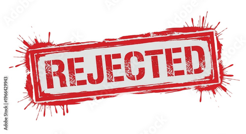 Red rejected stamp on white background with jagged edges