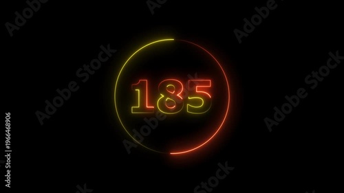 A circle animation, and glowing neon number 185 animation. on a black background. 4k video