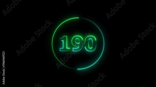 A circle animation, and glowing neon number 190 animation. on a black background. 4k video