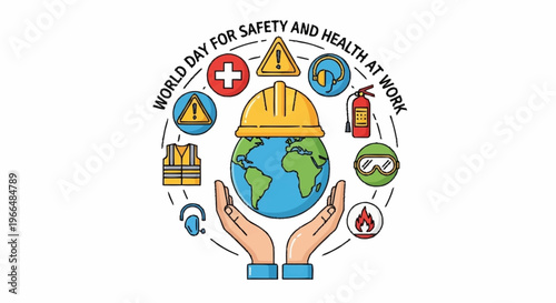 Promoting a secure environment on World Day for Safety and Health at Work, highlighting critical protective gear and comprehensive workplace safety measures