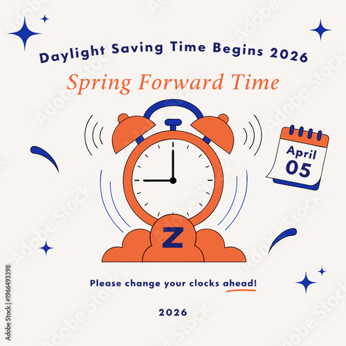 Daylight Saving Time Begins 2026 concept banner. Vector illustration of clock and info with calendar date of changing time in April 05. Spring Forward Time illustration banner. Change clocks ahead