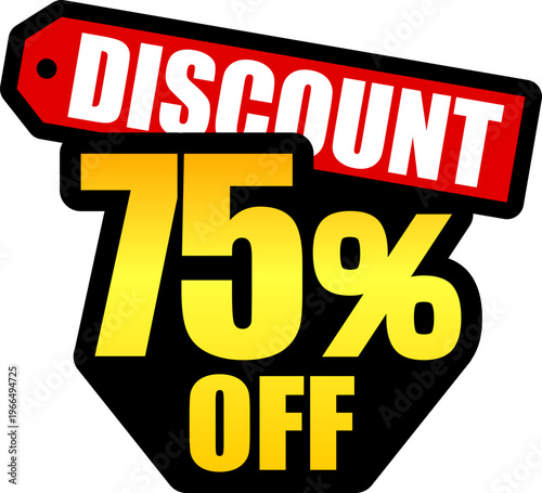 75％オフのセールを表すディスカウントラベル　75 Percent Off Discount Label – Special Offer Sale Tag
