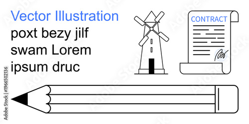 Business, education, writing tools, legal services, agreements, and literary design concepts. Sketch of a windmill, contract with signature pencil and placeholder text. Business and education