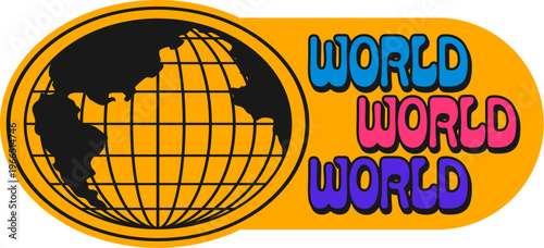 World mesh globe Y2K funky sticker or label. World vector terrestrial sphere tag, planet funky mesh sphere patch. Earth wireframe globe sticker or groovy Y2K globus label with colorful typography