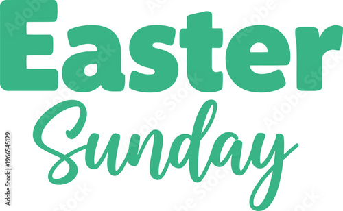 Handwritten easter sunday text in modern green typography design