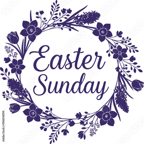 Beautiful floral easter sunday wreath with elegant typography design illustration