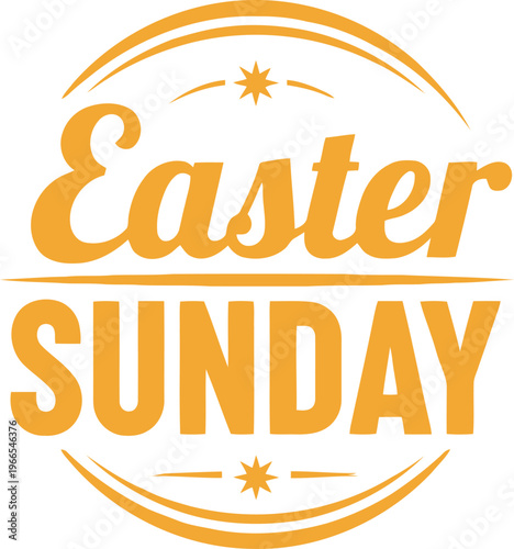 Bright and festive easter sunday typography design with decorative elements