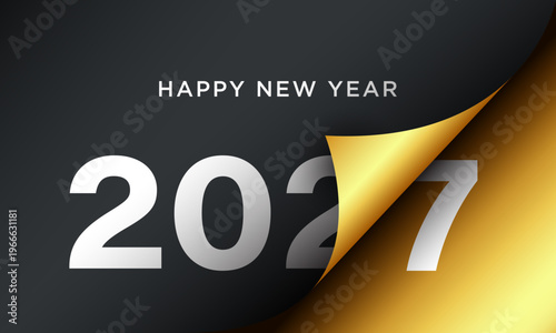 A new year 2027 with the year displayed in large white numerals on a dark grey background, with a corner peeling back to reveal a bright, reflective golden surface underneath, conveying a sense of