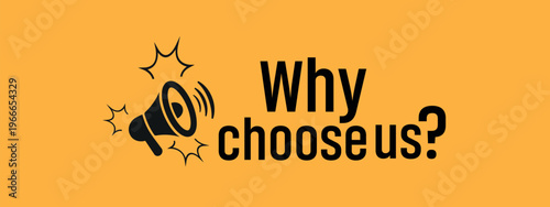 why choose us sign on white background