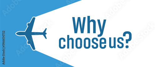 why choose us sign on white background