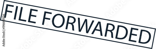 File Forwarded rubber stamp text isolated on white background