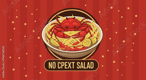 A cheerful red crab sits atop a bowl of papaya salad with chilies and lime