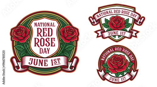 Three distinct emblem designs celebrating National Red Rose Day on June 1st, featuring red roses, shields, and decorative banners.