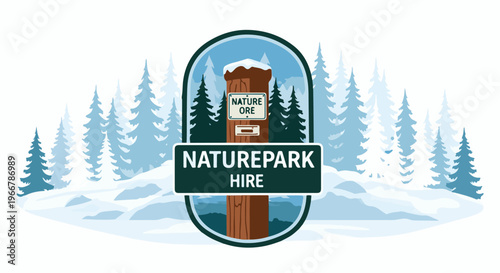 Snowy forest scene with a wooden post and signs indicating "Naturepark Hire