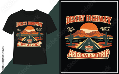 Desert Highway Arizona Road Trip T‑Shirt Design with Cactus Landscape, Sunset Mountains and Vintage Travel Typography