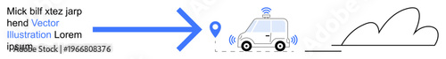 Transportation, navigation, autonomous technology, smart vehicles, connectivity, future mobility. A self-driving car with a location pin and connectivity signals. Autonomous technology