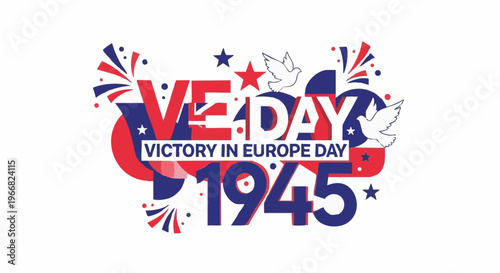V-E Day Victory in Europe Day 1945 typographic poster with fireworks and stars in patriotic colors for historical commemoration