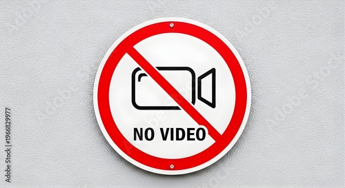 No Video Sign Avoiding Recording or Filming Restrictions