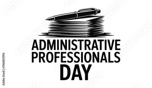 Administrative Professionals Day Office Work and Productivity Concept – Administrative Professionals Day, World Productivity Day, International Workers Day
