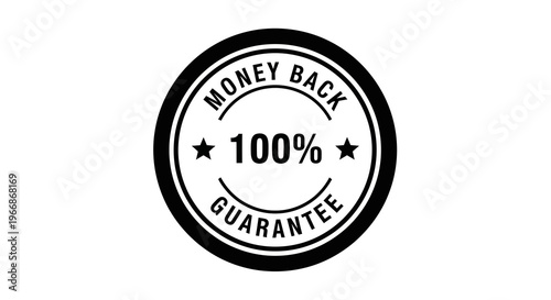 Black and white money back guarantee stamp on a clean background