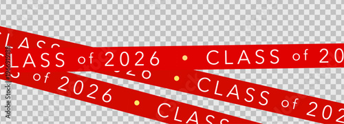 Class Off 2026 Seniour Year Graduation Red Lines. School Calendar Frame, Graduate Invitation Card Design, Congratulations Banner Template. School Grad Day Celebration Layout. Vector Illustration