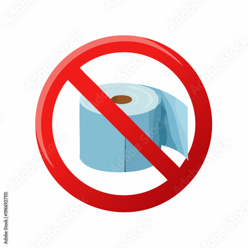 Do Not Use Toilet Paper Sign, Warning Against Hygiene, Bathroom Supplies