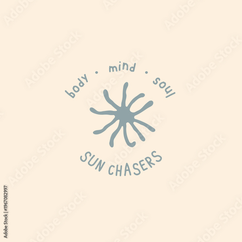 Hand drawn sun chasers logo template with body mind and soul lettering perfect for yoga studio, meditation class